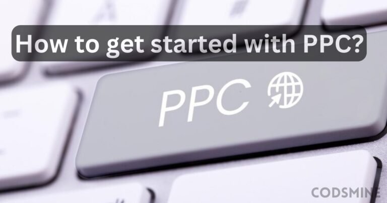 How to Get Started with PPC: A Comprehensive Guide for Beginners